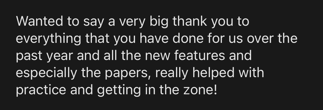 Post-exam message saying the papers helped with practice and getting into the exam mindset.